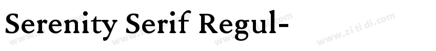 Serenity Serif Regul字体转换